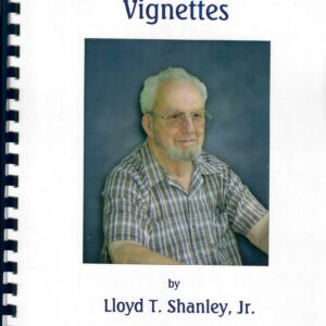 Vignettes by Lloyd T. Shanley, Jr. on Harwinton, CT History